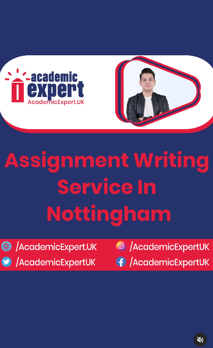 Assignment Writing Service in Nottingham UK