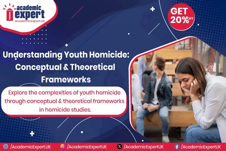Understanding Youth Homicide UK