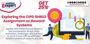 Exploring-the-CIPD-5HR03-Assignment-on-Reward-Systems